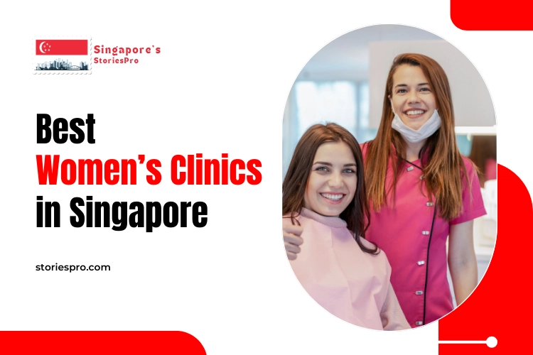 Women’s Clinics In Singapore