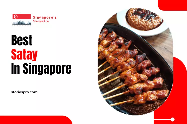 Best Satay In Singapore